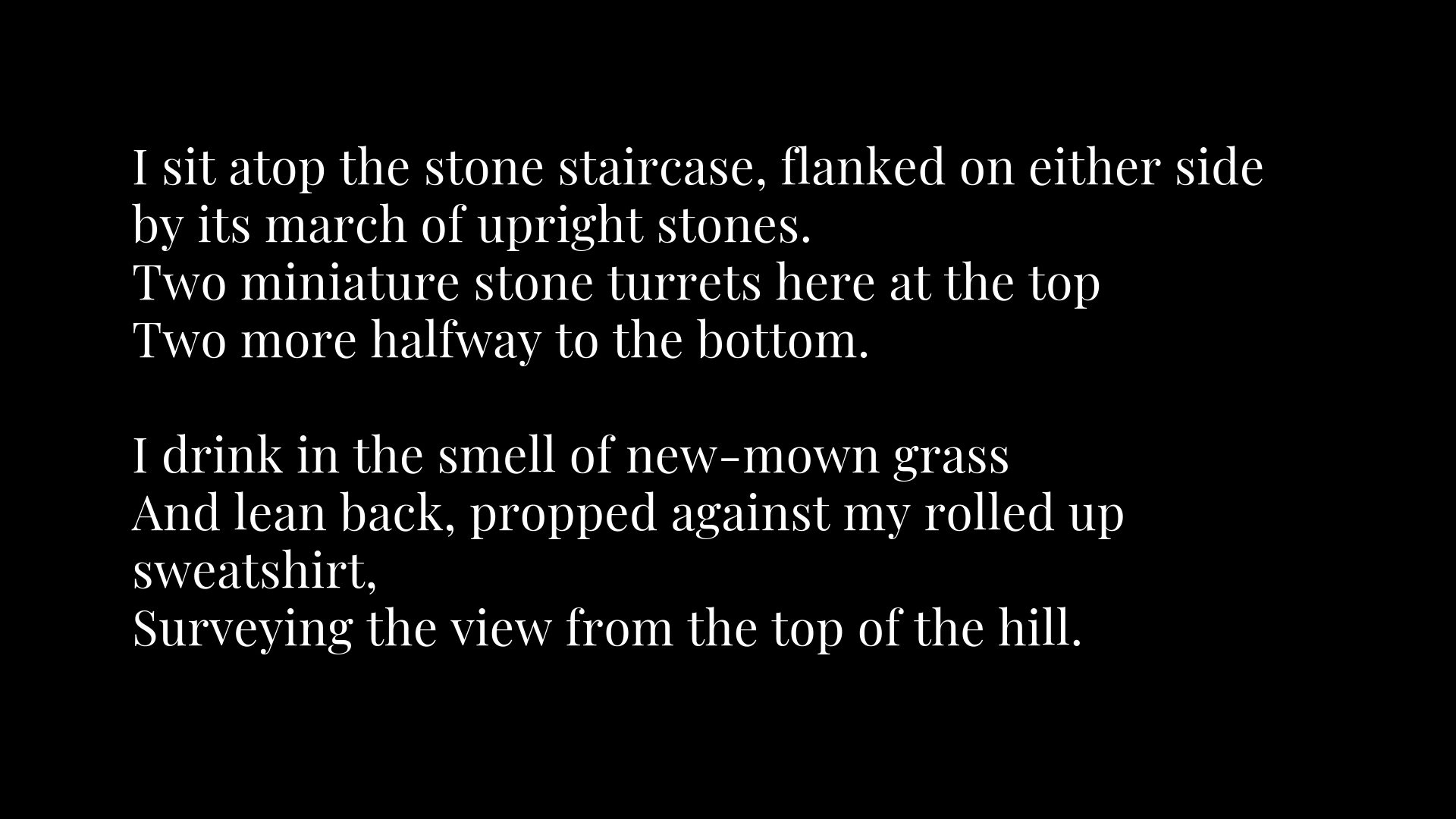 A poem about the stone staircase and grass.