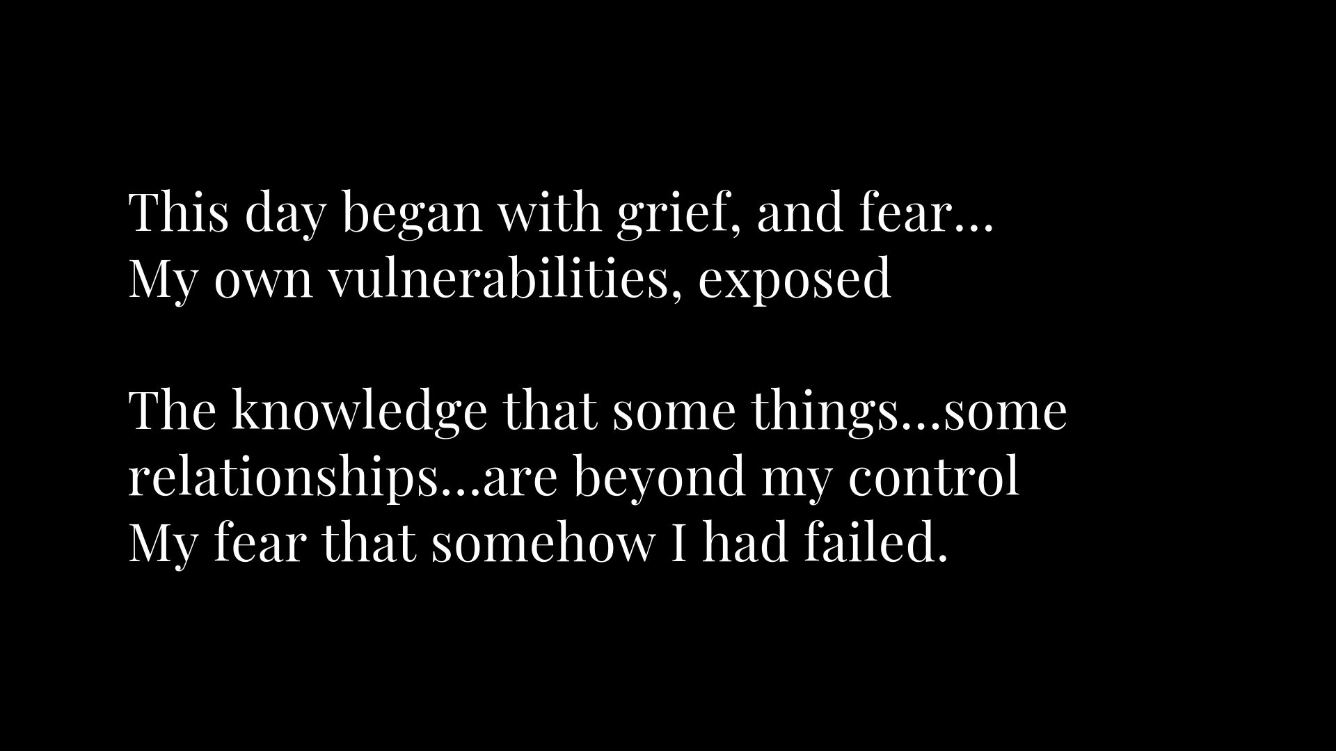 A quote about grief and vulnerability.