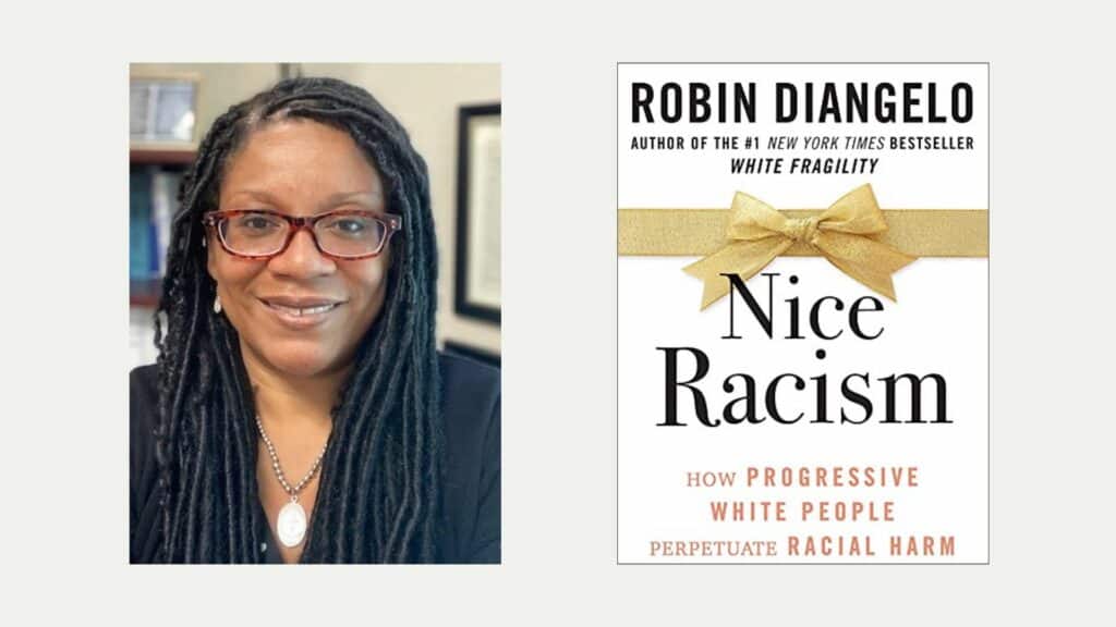 'Nice Racism' by Robin DiAngelo book cover with a photo of facilitator Ty Barnes